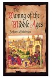 中世の秋（本：The　waning　of　the　Middle　Ages）